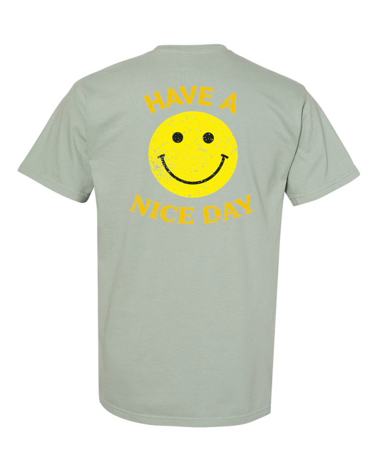 Vintage 67 Have A Nice Day Premium Comfort Color Garment-Dyed T-Shirt #1717